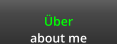 �ber about me